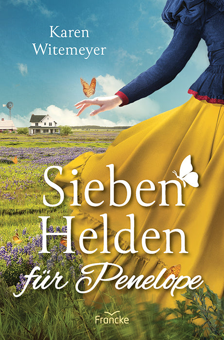 Sieben Helden für Penelope (Karen Witemeyer)