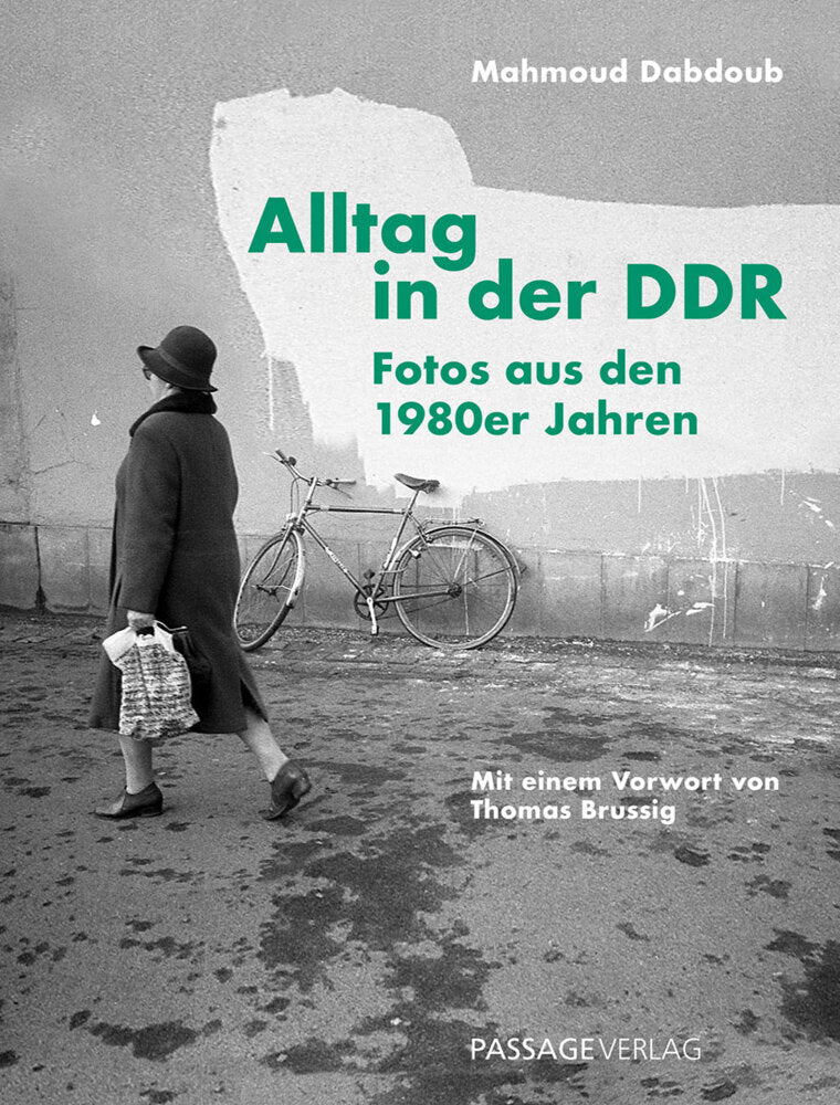 Alltag in der DDR (Mahmoud Dabdoub)