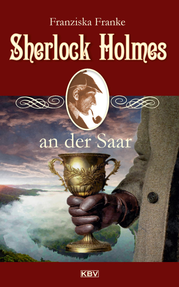 Sherlock Holmes an der Saar (Franziska Franke)