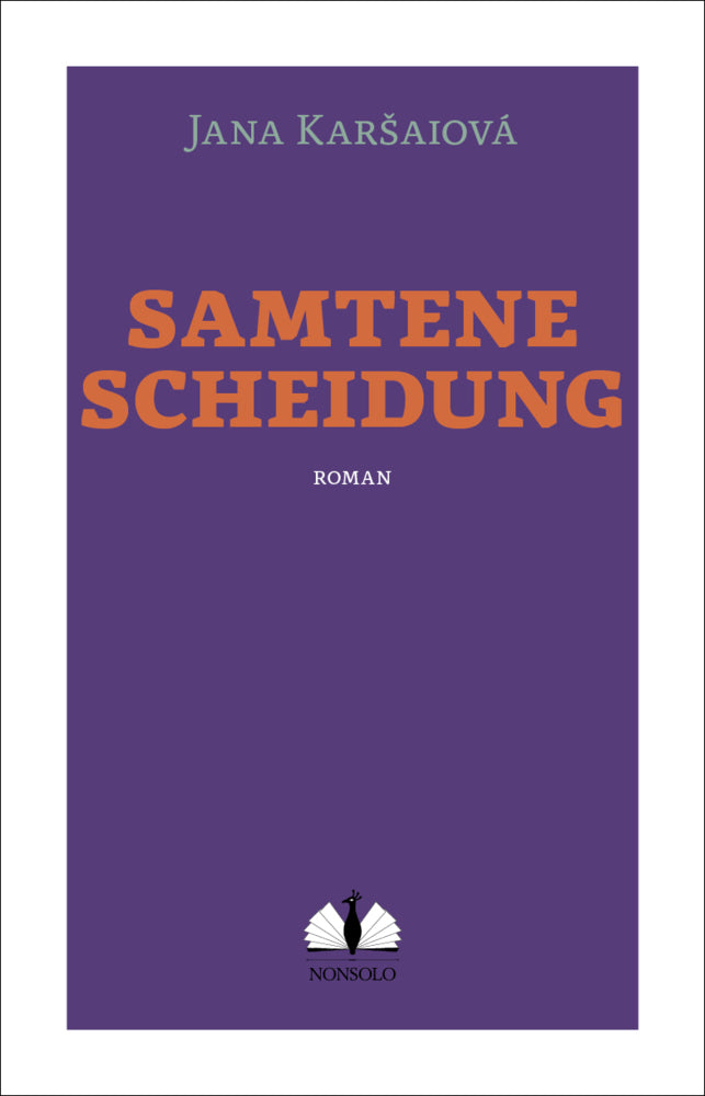 Samtene Scheidung (Jana Karsaiová)