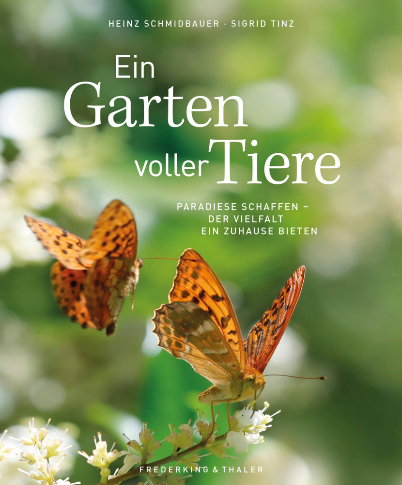 Ein Garten voller Tiere (Sigrid Tinz)