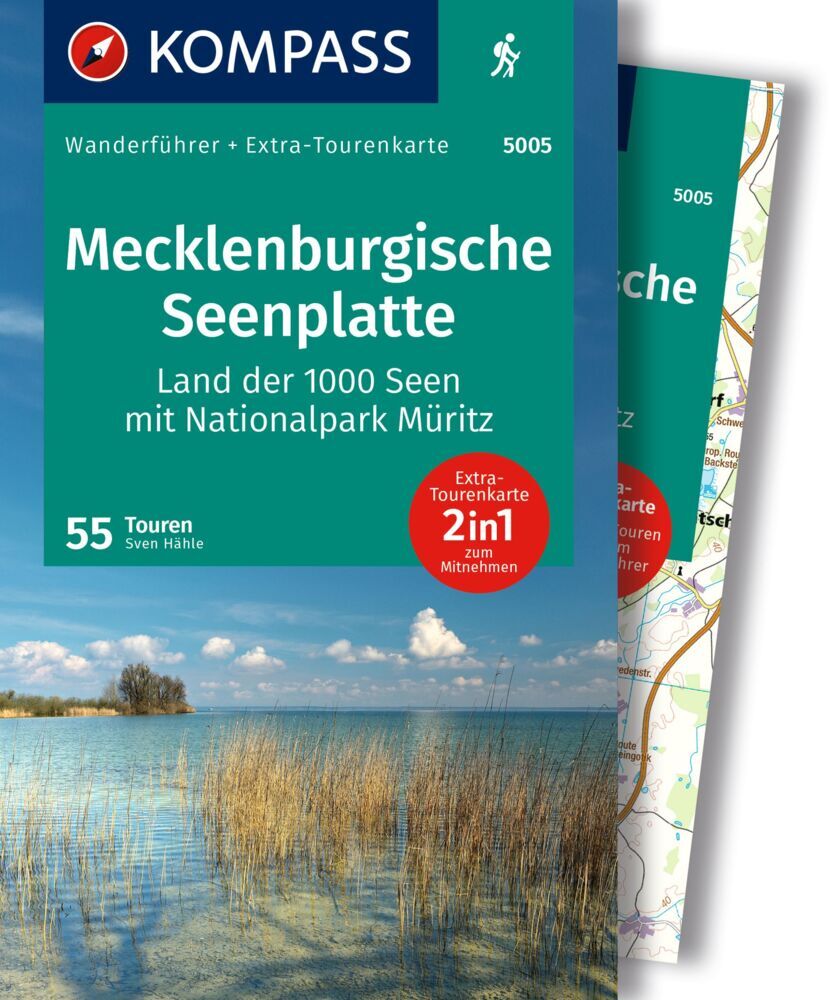 KOMPASS Wanderführer Mecklenburgische Seenplatte, Land der 1000 Seen mit Nationalpark Müritz, 55 Touren mit Extra-Tourenkarte (Sven Hähle)