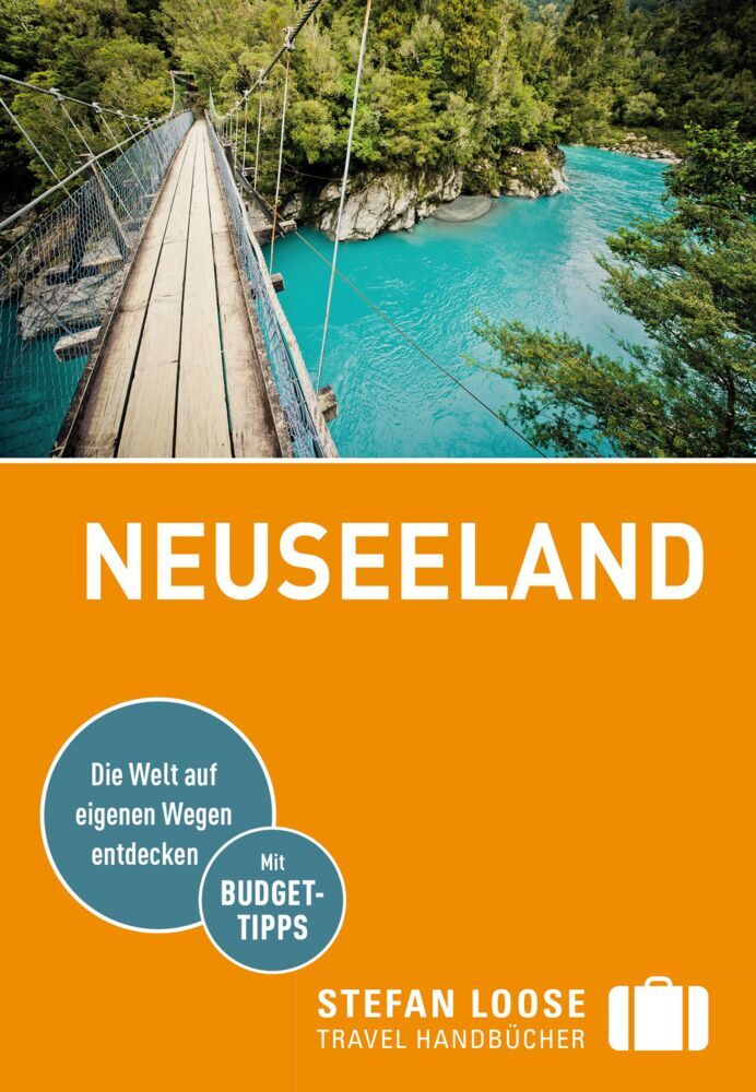 Stefan Loose Reiseführer Neuseeland (Gerard Hindmarsh)