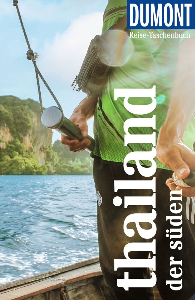 DUMONT Reise-Taschenbuch Reiseführer Thailand, Der Süden (Michael Möbius)