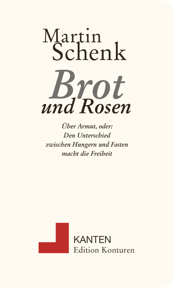 Brot und Rosen (Martin Schenk)