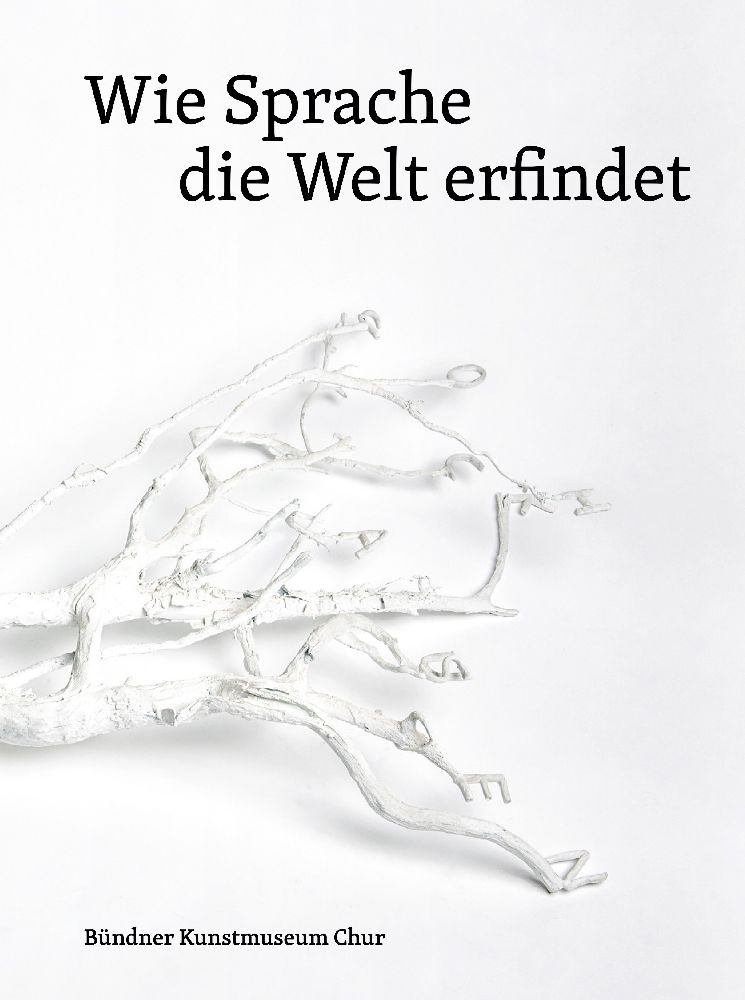 Wie Sprache die Welt erfindet (Damian Jurt)