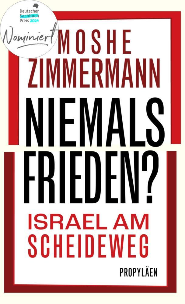 Niemals Frieden? (Moshe Zimmermann)