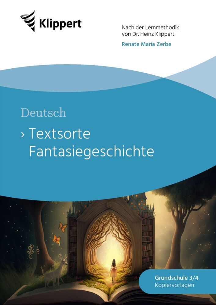 Textsorte Fantasiegeschichte (Renate Maria Zerbe)