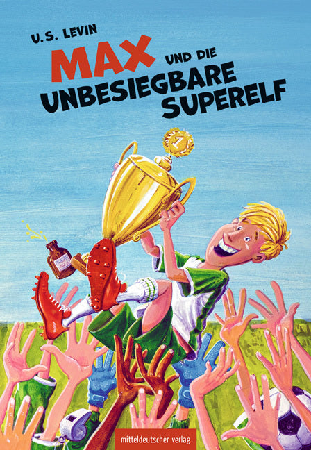 Max und die unbesiegbare Superelf (U.S. Levin)