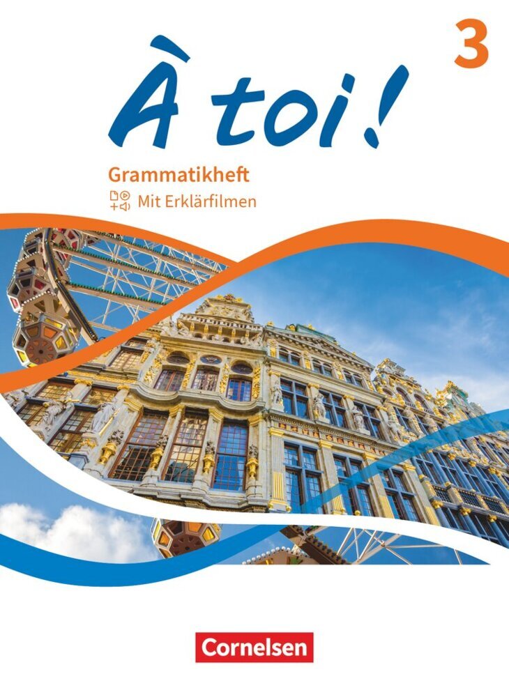 À toi ! - Ausgabe ab 2022 - Band 3