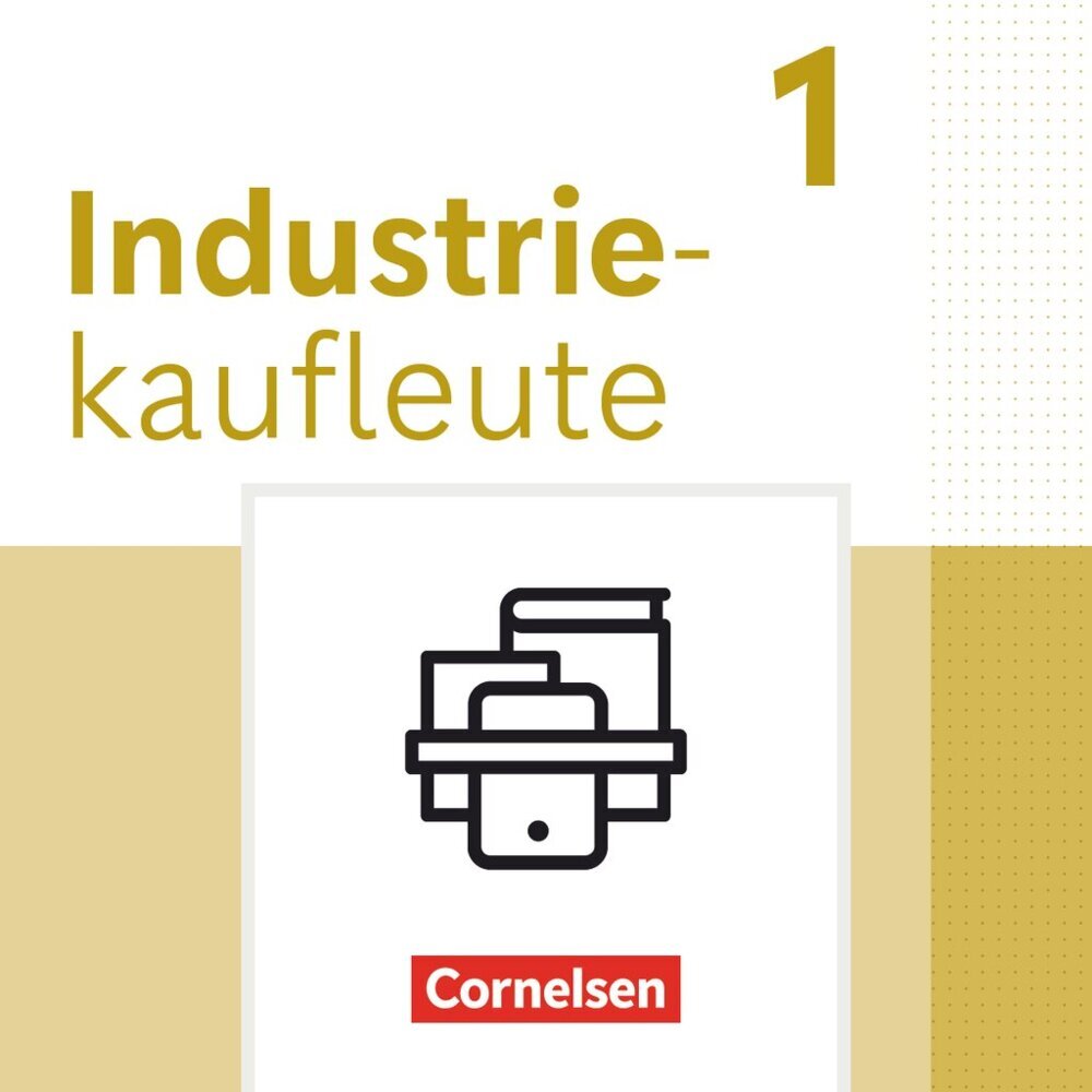 Industriekaufleute - Ausgabe 2024 - 1. Ausbildungsjahr (Hans-Peter Von Den Bergen)