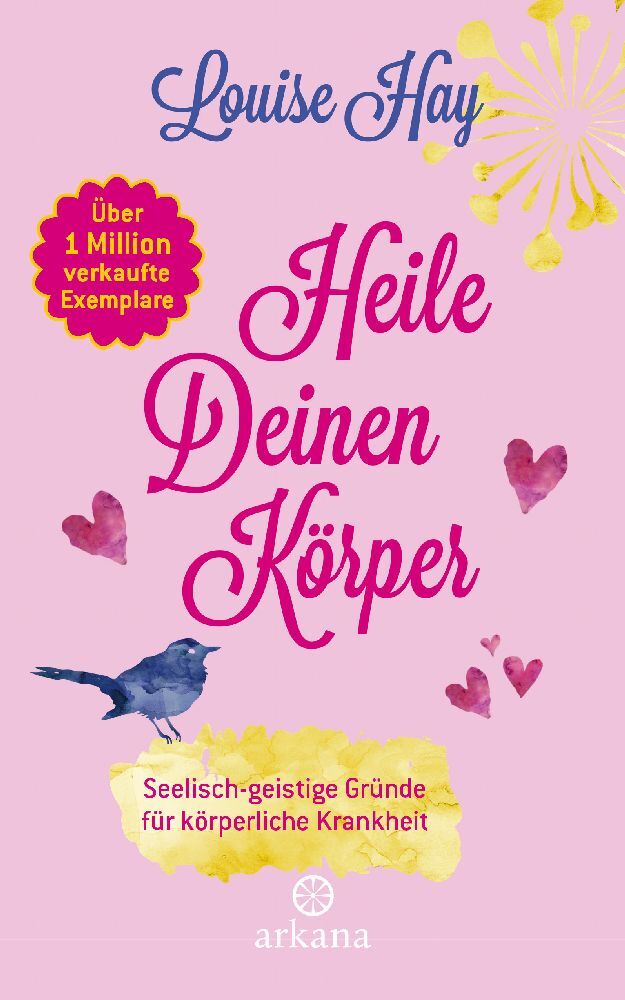 Heile deinen Körper (Louise Hay)