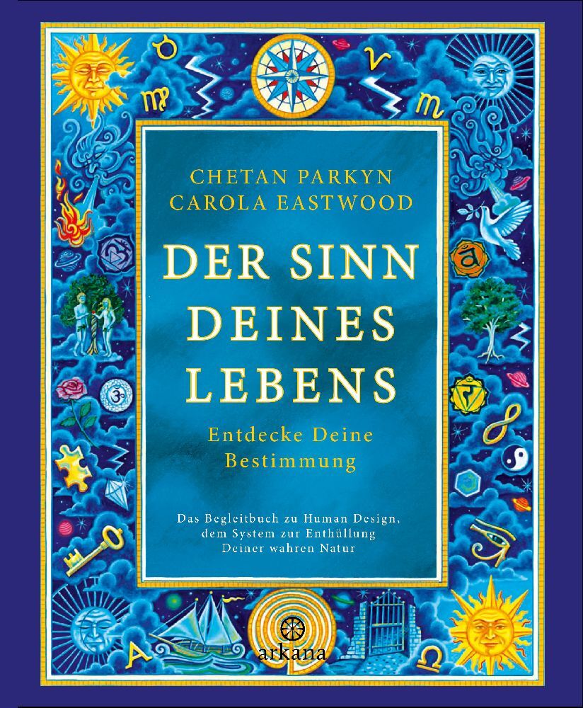 Der Sinn Deines Lebens (Chetan Parkyn)