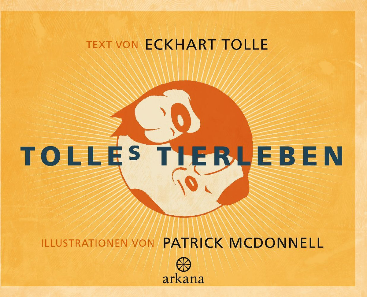 Tolles Tierleben (Eckhart Tolle)