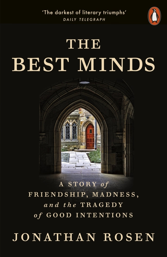 The Best Minds (Jonathan Rosen)