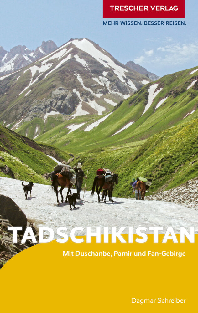 TRESCHER Reiseführer Tadschikistan (Dagmar Schreiber)