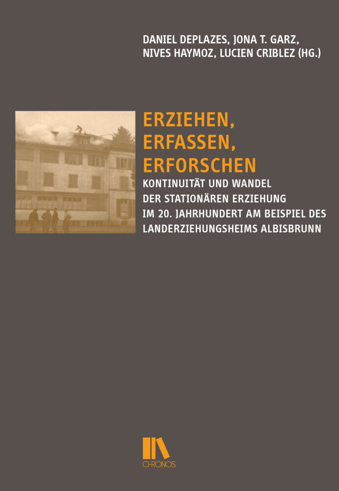 Erziehen, erfassen, erforschen (Daniel Deplazes)