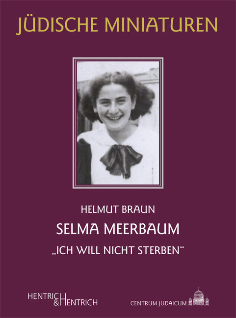 Selma Meerbaum (Helmut Braun)