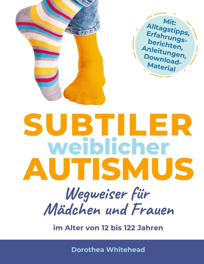 Subtiler weiblicher Autismus (Dorothea Whitehead)