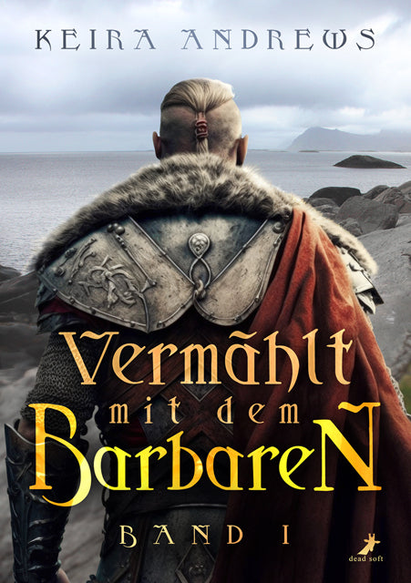 Vermählt mit dem Barbaren (Keira Andrews)
