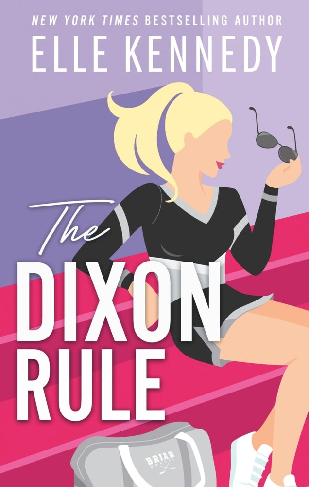 The Dixon Rule (Elle Kennedy)