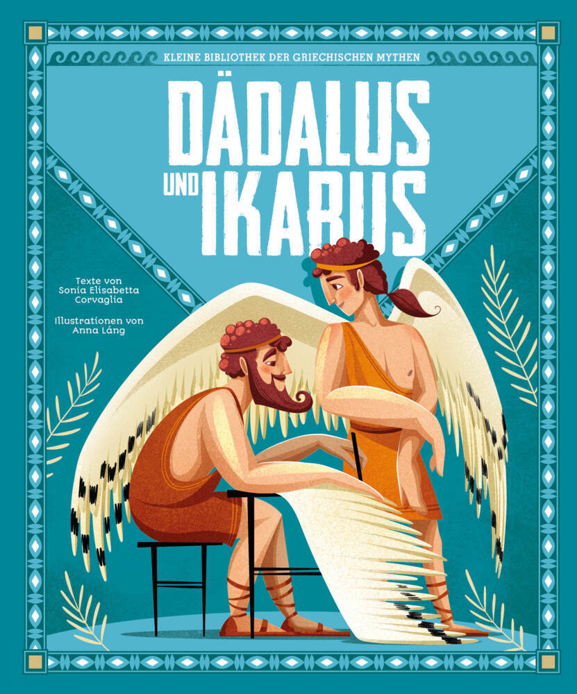 Dädalus und Ikarus (Kleine Bibliothek der griechischen Mythen) (Sonia Elisabetta Corvaglia)