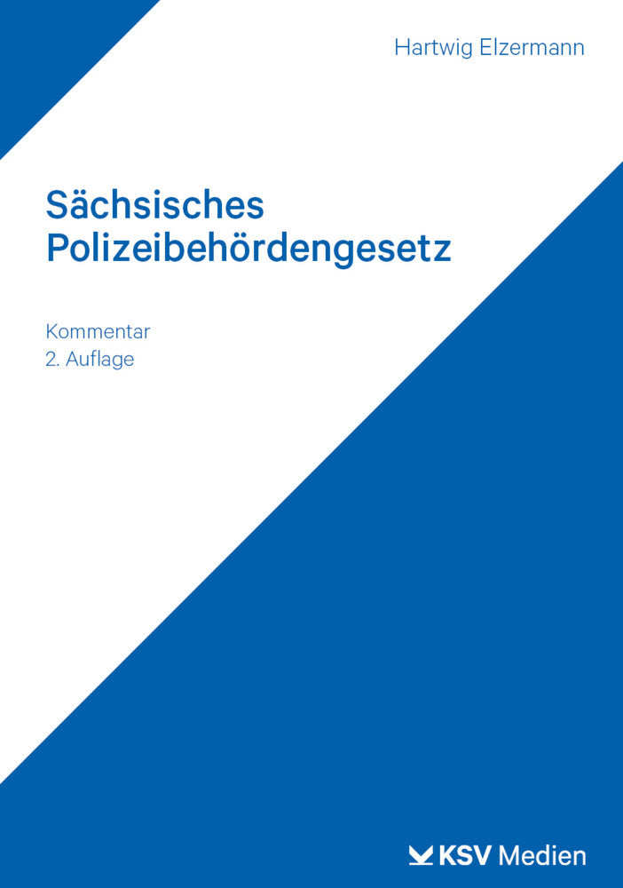 Sächsisches Polizeibehördengesetz (Hartwig Elzermann)