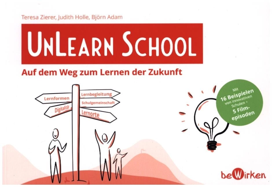 UnLearn School (Teresa Zierer)