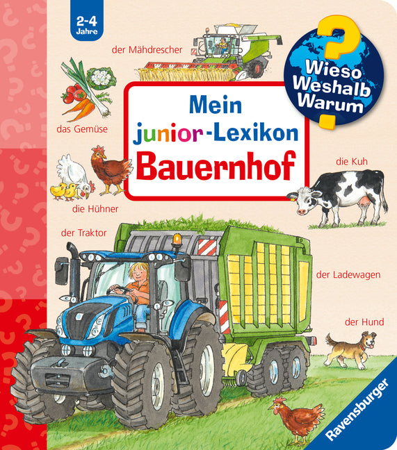 Wieso? Weshalb? Warum? Sonderband - Mein junior-Lexikon: Bauernhof (Andrea Erne)