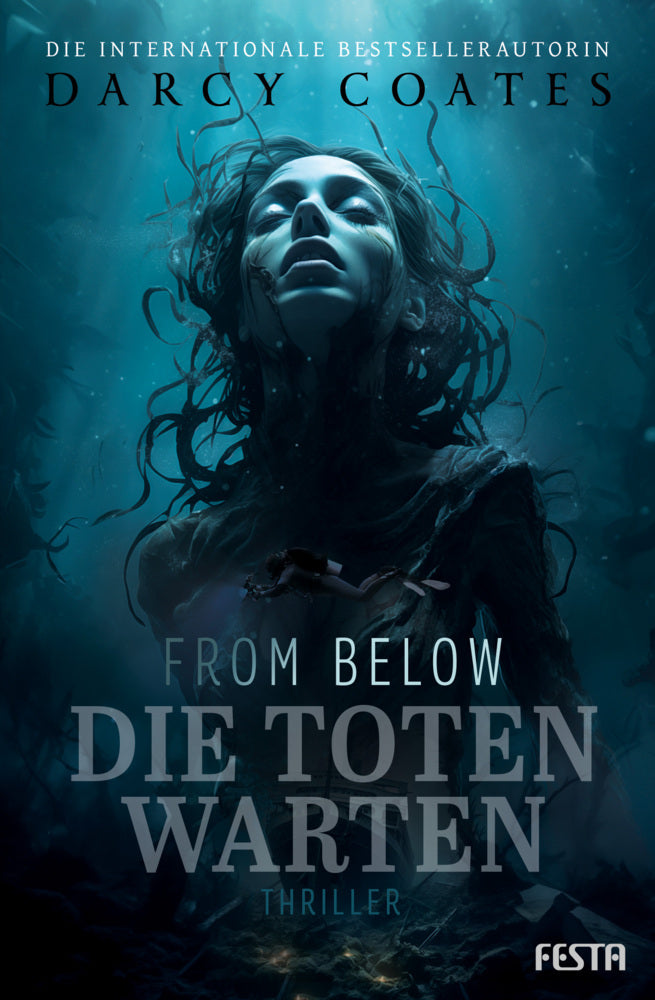 From Below - Die Toten warten (Darcy Coates)