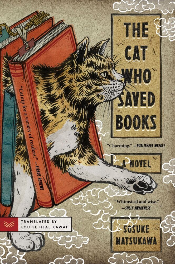 The Cat Who Saved Books (Sosuke Natsukawa)