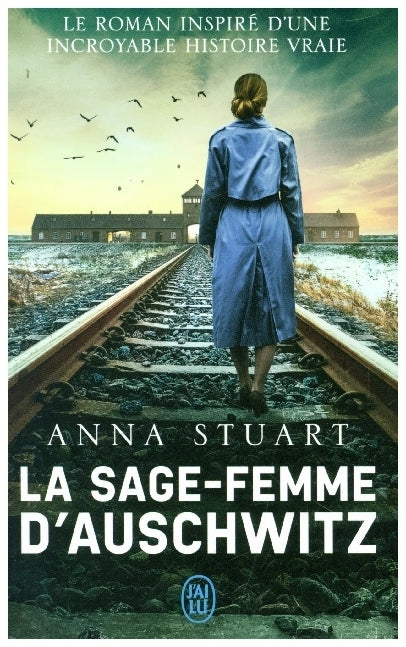 La sage-femme d'Auschwitz (Anna Stuart)