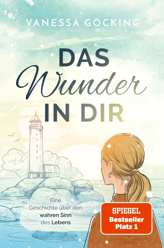 Das Wunder in dir (Vanessa Göcking)