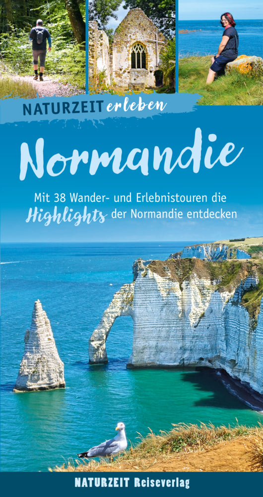 Naturzeit erleben: Normandie (Regina Stockmann)