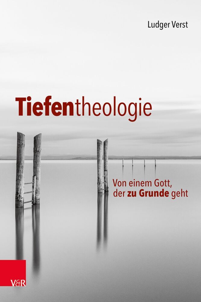 Tiefentheologie (Ludger Verst)