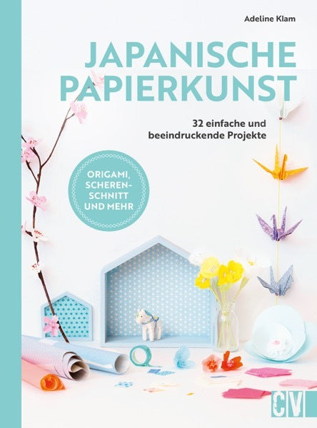 Japanische Papierkunst (Adeline Klam)