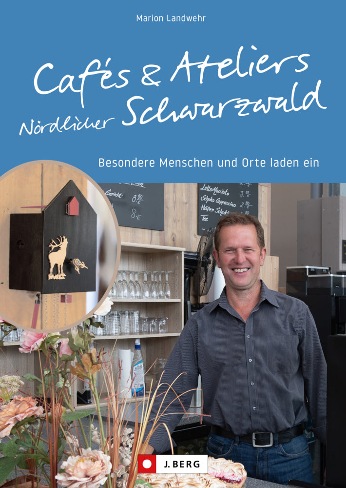 Cafés und Ateliers Nördlicher Schwarzwald (Marion Landwehr)