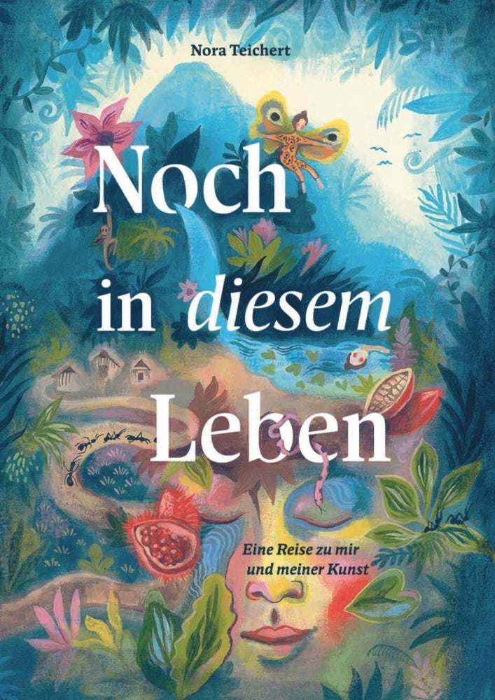 Noch in diesem Leben (Nora Teichert)
