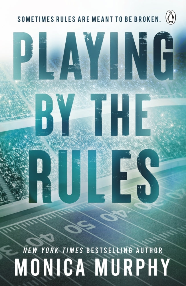 Playing By The Rules (Monica Murphy)