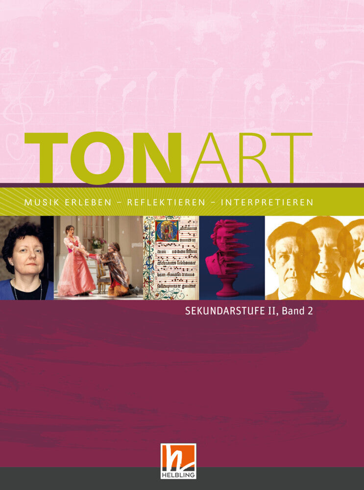 TONART Sekundarstufe II Band 2 (Ausgabe 2023), Schulbuch (Wieland Schmid)