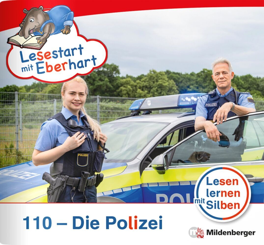 Lesestart mit Eberhart: 110 - Die Polizei (Stefanie Drecktrah)