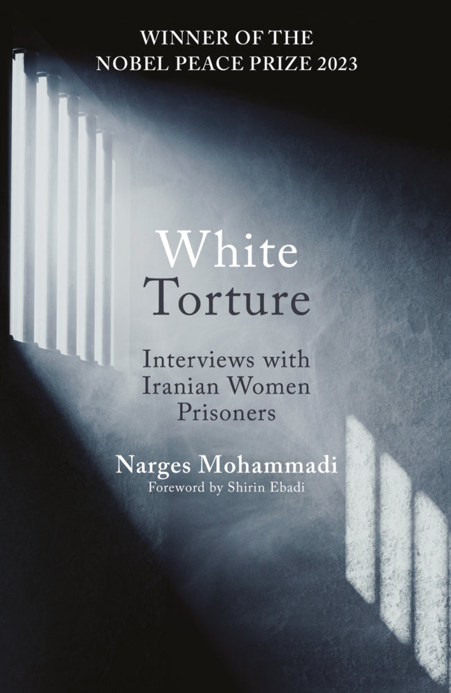 White Torture (Narges Mohammadi)