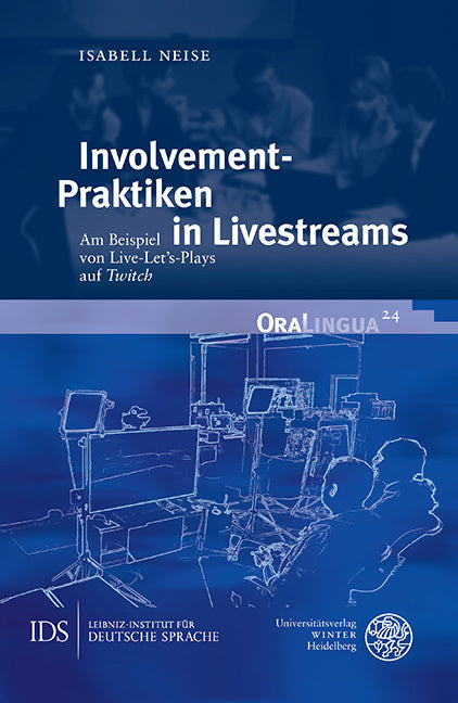 Involvement-Praktiken in Livestreams (Isabell Neise)