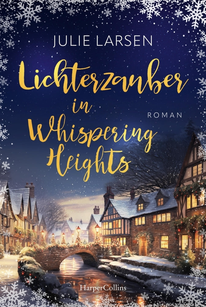 Lichterzauber in Whispering Heights (Julie Larsen)