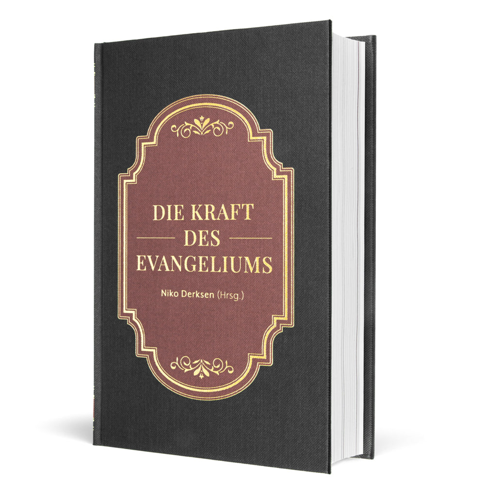 Die Kraft des Evangeliums (Niko Derksen)