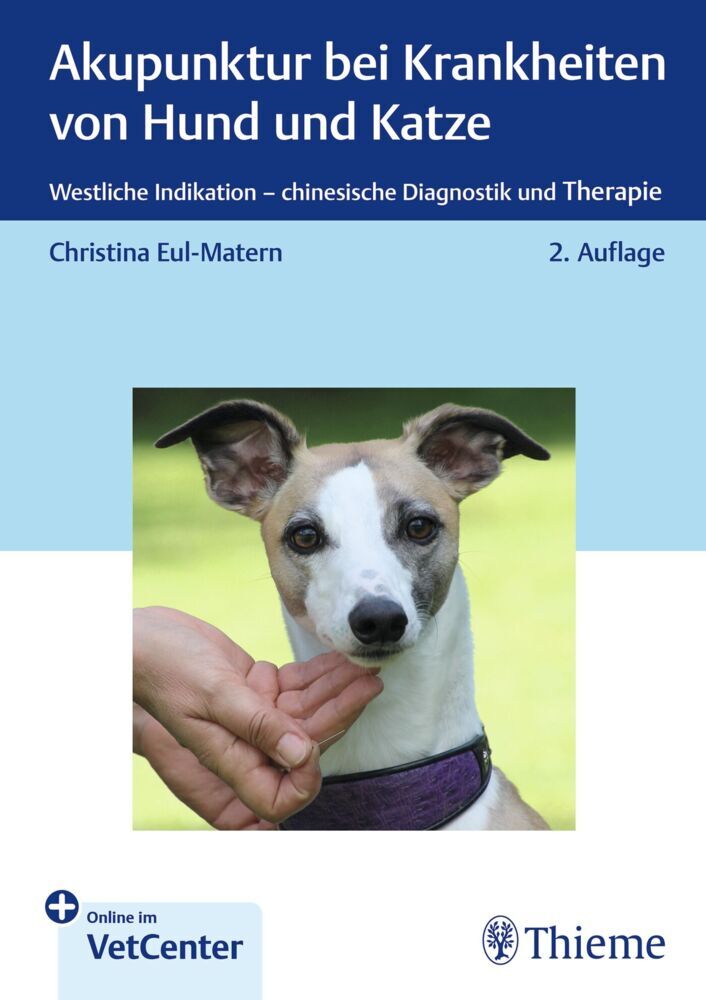 Akupunktur bei Krankheiten von Hund und Katze (Christina Eul-Matern)