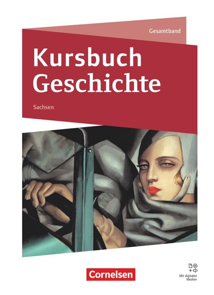 Kursbuch Geschichte - Sachsen - Ausgabe 2024 (Miriam Hoffmeyer)