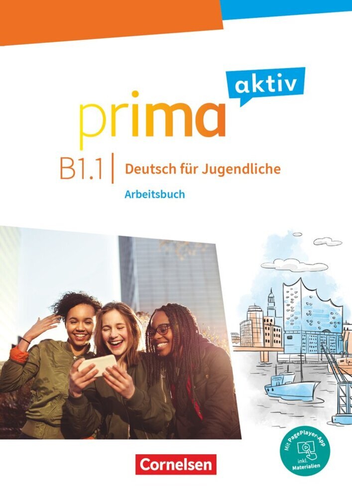Prima aktiv - Deutsch für Jugendliche - Allgemeine Ausgabe - B1: Band 1 (Robson Carapeto-Conceição)