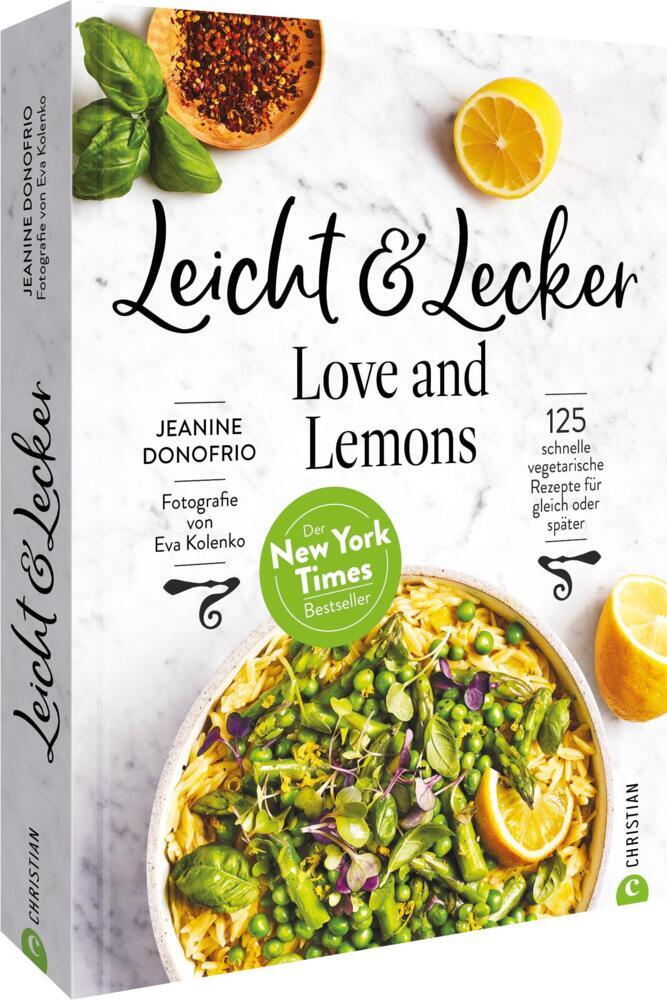 Leicht & Lecker mit Love & Lemons (Jeanine Donofrio)