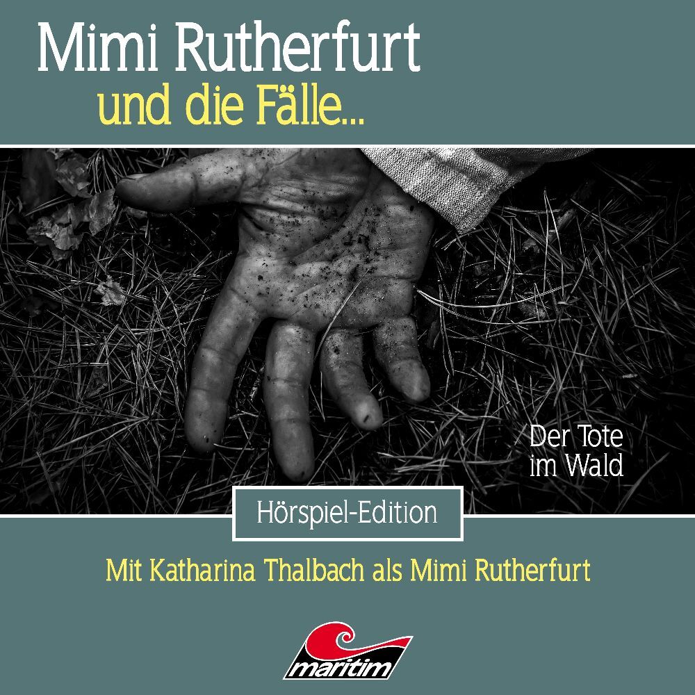 Mimi Rutherfurt - Der Tote im Wald.Folge.61, 1 Audio-CD